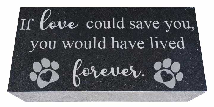 Pet Memorial Stone with Love and Forever Saying